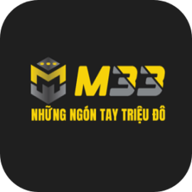 M33.Bet – Nhà cái uy tín tặng thưởng nạp 133K tân thủ